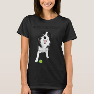 Camiseta Perro collie fronterizo - Divertido solo lanza bol