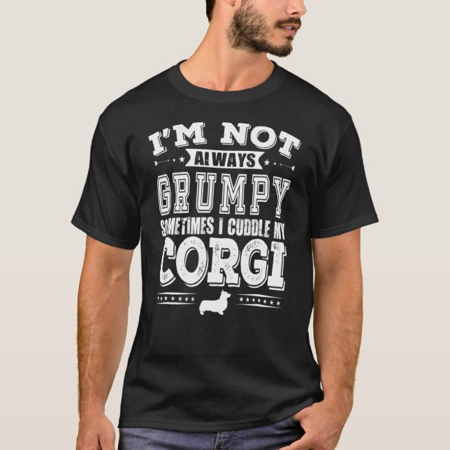 Camiseta Perro Corgi Dueño Corgi Gruñón (Anverso)