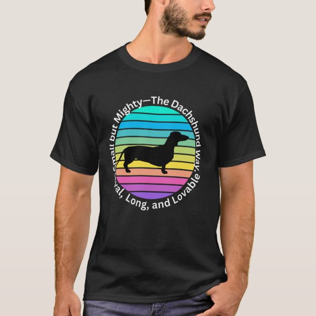 Camiseta Perro Dachshund, leal, largo, adorable (Anverso)
