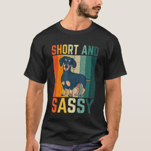 Camiseta Perro Dachshund Retro Corto Y Sass Weiner Perro