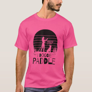 Camiseta Perro de albarda Sup Yep I Doggie Paddle 2