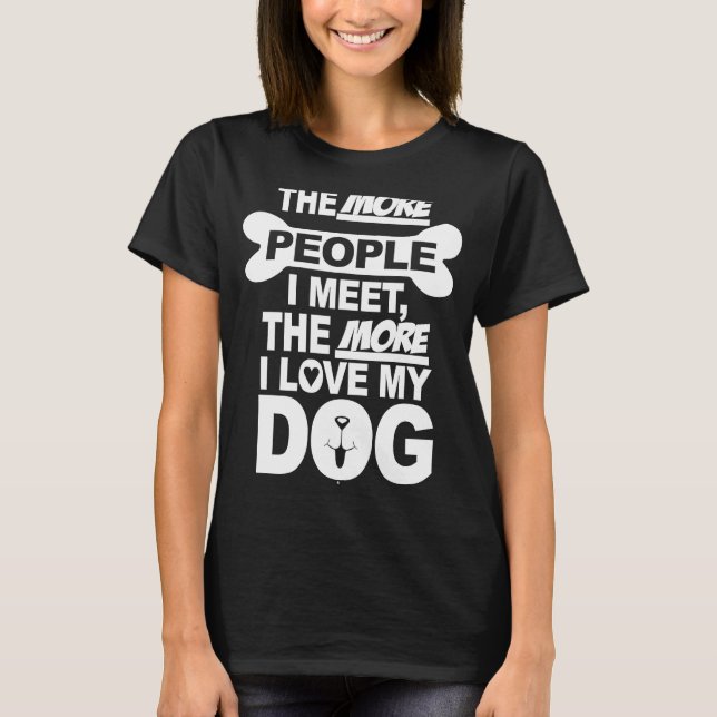 Camiseta Perro de amor más que dueño de perro de Chiste (Anverso)