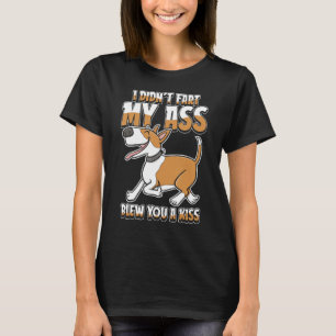 Camiseta Perro de Bull Terrier - Mascota No Me Fart Mi Butt