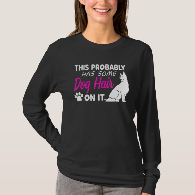 Camiseta Perro De Cabello De Perro Gracioso Para Mujeres O  (Anverso)