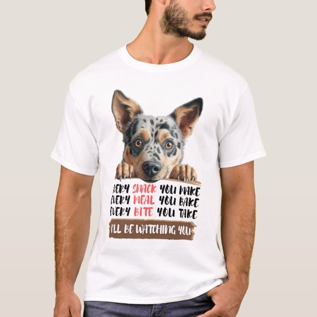 Camiseta Perro de ganado australiano - Te estaré vigilando (Anverso)
