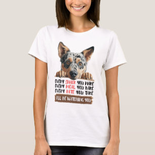 Camiseta Perro de ganado australiano - Te estaré vigilando 