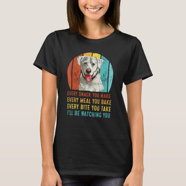 Camiseta Perro de Labrador Cada Snack Que Hagas Seré Watchi (Anverso)