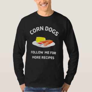 Camiseta Perro De Maíz Maíz En La Mazorca Meme Comida Para 