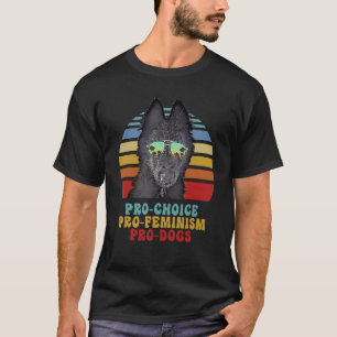 Camiseta Perro de oveja belga Pro Choice Pro Feminismo Pro 