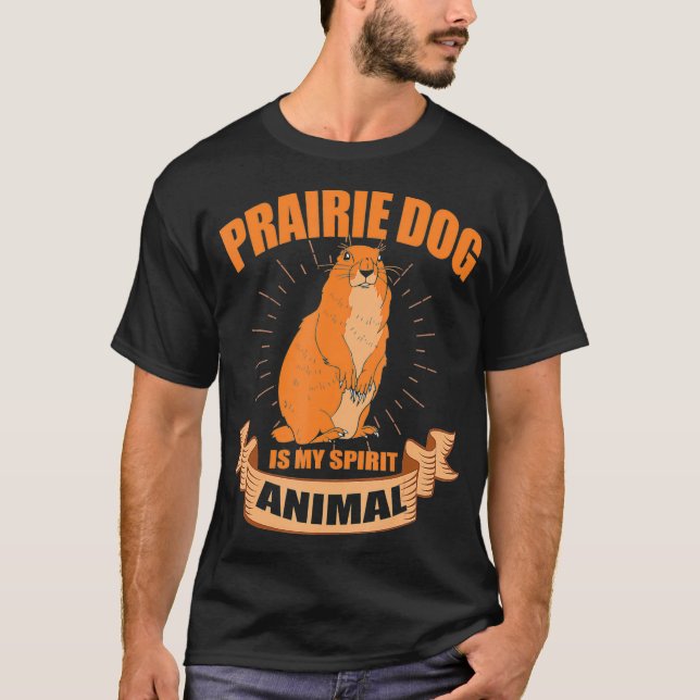 Camiseta Perro de pradera es mi animal espiritual (Anverso)