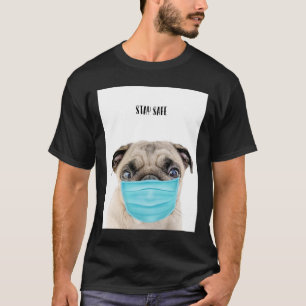Camiseta Perro De Pug Con Máscara, Mantente A Salvo Camiset