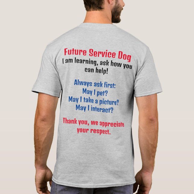 Camiseta Perro de servicio futuro - Perro de servicio en en (Reverso)