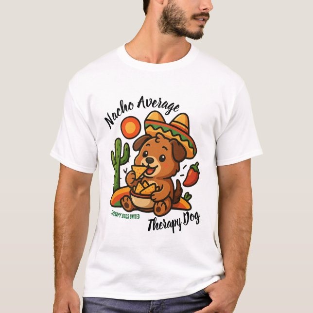 Camiseta Perro de Terapia No Promedio (Anverso)