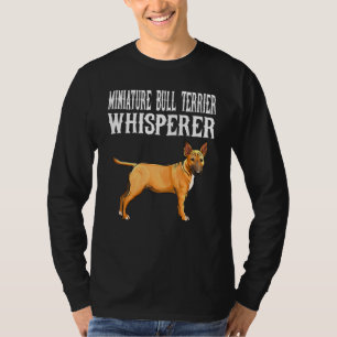 Camiseta Perro de Whisperer de Bull Terrier en Miniatura