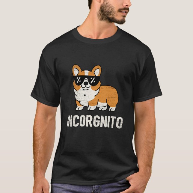 Camiseta Perro del propietario del Corgi galés Incorgnito (Anverso)