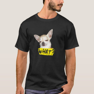 Camiseta Perro diciendo lo que el perro chihuahua