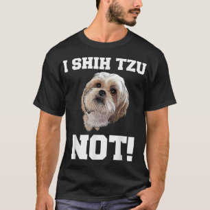 Camiseta Perro divertido I SHIH TZU NO CACHÍA