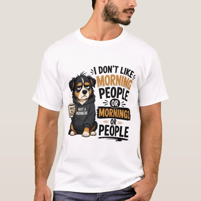 Camiseta Perro Divertido y Sarcástico (Anverso)