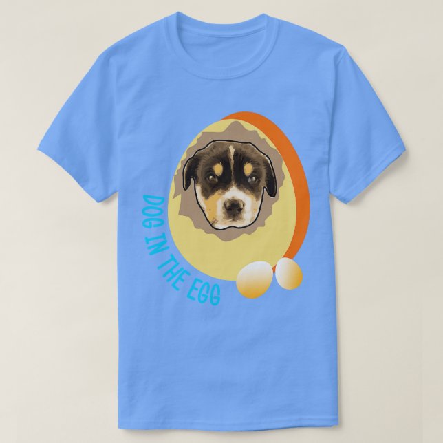 Camiseta perro en el huevo 13 (Diseño del anverso)