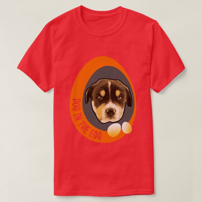 Camiseta perro en el huevo 16 (Diseño del anverso)