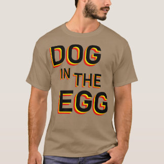 Camiseta Perro en el huevo 63
