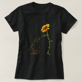 Camiseta Perro Eres Mi Perro Sunshine Mamá Papá Amante