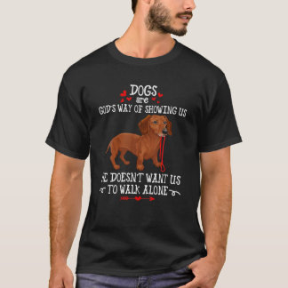 Camiseta Perro es el camino de Dios Dachshund Perro Mascota