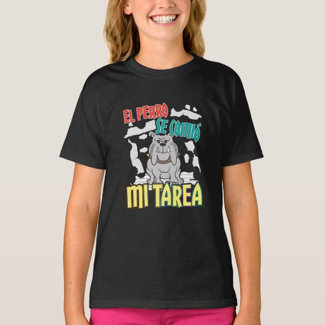 Camiseta Perro Español Se Comió Mi Tarea - Perro Tarea (Anverso)