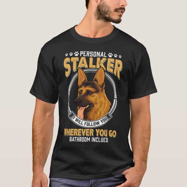 Camiseta Perro estalker alemán personal (Anverso)