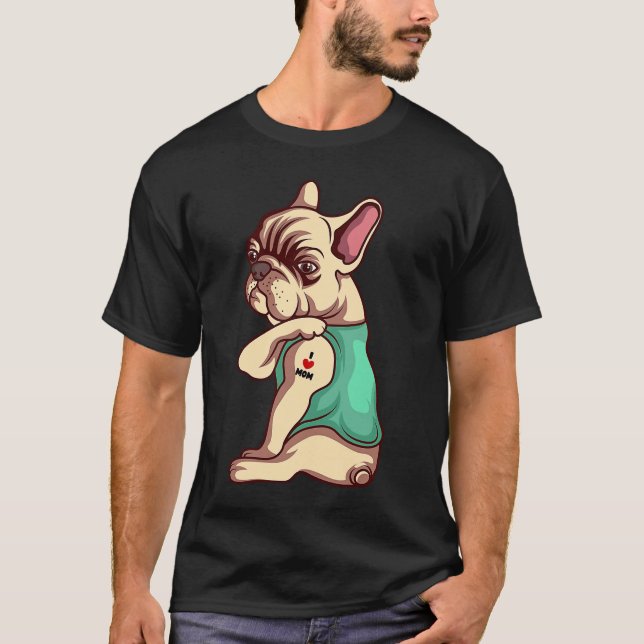 Camiseta Perro francés de Bulldog que amo a mamá también (Anverso)