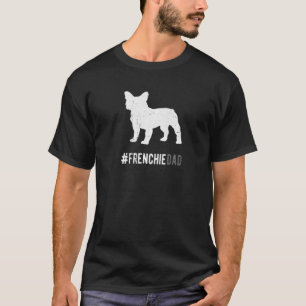 Camiseta Perro Frenchie Papá Para Hombres Perro Bulldog Fra