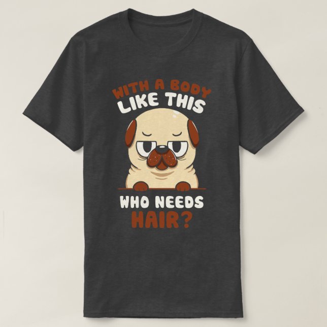 Camiseta Perro gracioso de Calvo Pug por Tobe Fonseca (Diseño del anverso)