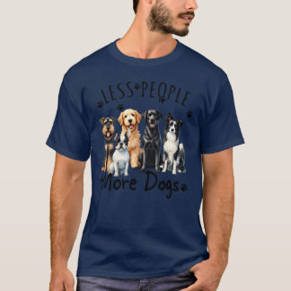 Camiseta Perro gracioso menos personas más cosecha de perro