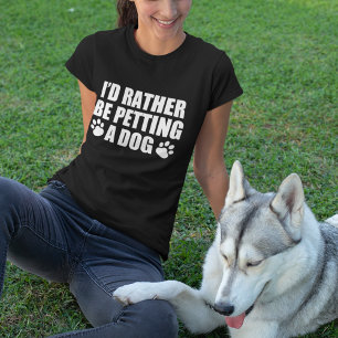 Camiseta Perro gracioso que prefiero estar masticando a un
