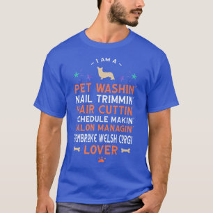 Camiseta Perro Groomer Corgi Lover Lover Perro Gracioso Gro
