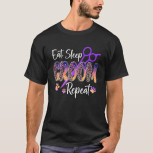 Camiseta Perro Groomer Gracioso Perro Grooming Comer Sleep