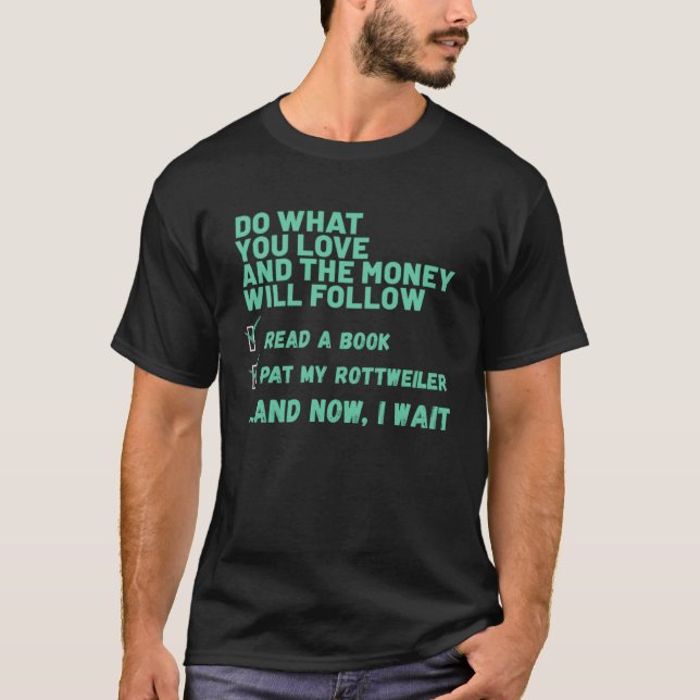 Camiseta Perro Hacer Lo Que Te Encanta Leer El Libro Pat My (Anverso)