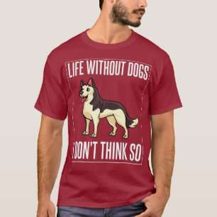 Camiseta Perro Husky Siberiano Cachorros Dueño Lover _14