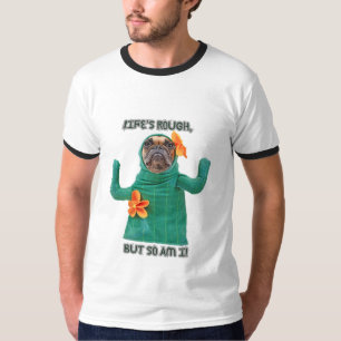 Camiseta Perro Imprimir "La vida es dura, pero yo
