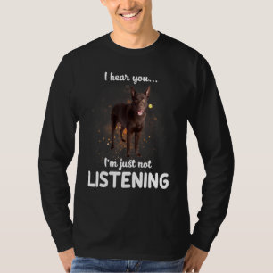 Camiseta Perro Kelpie Australiano Que Escucho Que No Escuch