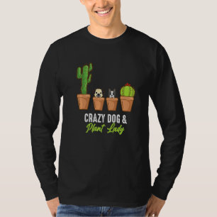 Camiseta Perro Loco E Planta Dama Cactus Planta Jardinera D