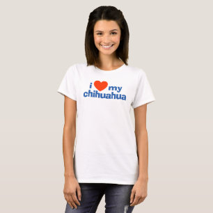 Camiseta Perro Lover. Amo mi Chihuahua