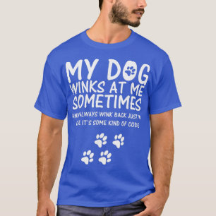 Camiseta Perro Lover divertido, Mi Perro Me Vistea A Veces