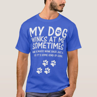 Camiseta Perro Lover divertido, Mi Perro Me Vistea A Veces
