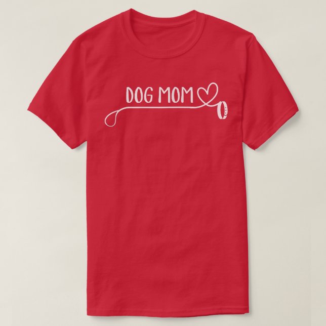 Camiseta Perro madre de perro de mujeres presenta idea de d (Diseño del anverso)