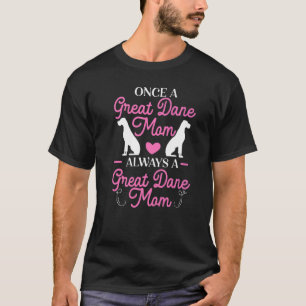 Camiseta Perro madre dueña de perro animal gran madre danes