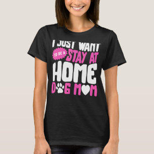 Camiseta Perro Madre En Casa Perro Madre Perro Dueño De Per