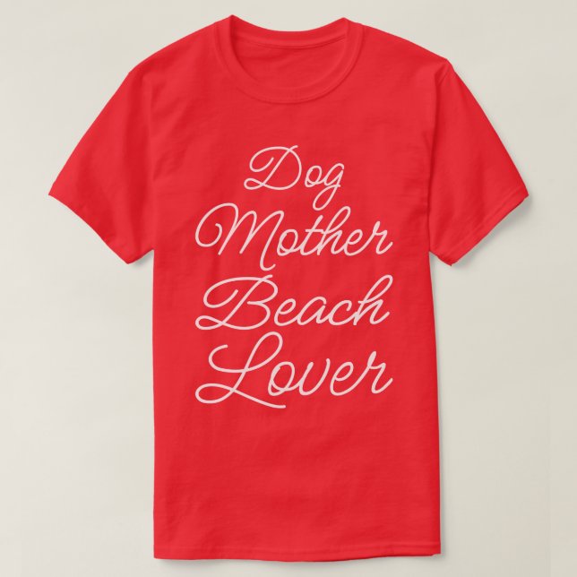 Camiseta Perro Madre Playa Lover II (Diseño del anverso)