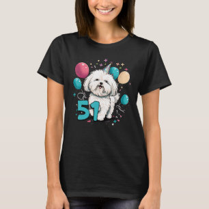 Camiseta Perro maltés 51º cumpleaños Fiesta temática de 51