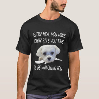 Camiseta Perro Maltés Divertido Mirando a su Dueño Cita Amo